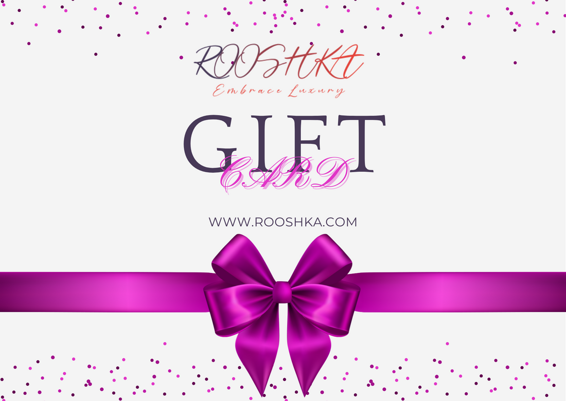 ROOSHKA E-Gift Card