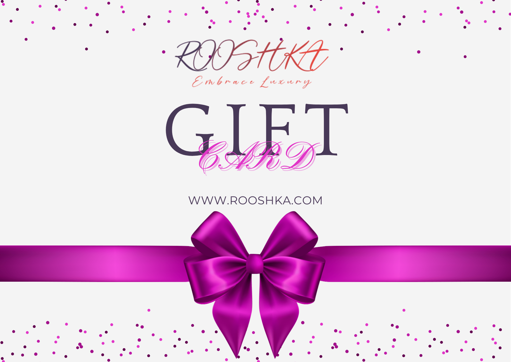 ROOSHKA E - Gift Card - ROOSHKA Women&